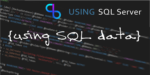 SQL सर्वर डेटा का उपयोग करना